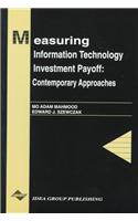 Measuring Information Technology Investment Payoff