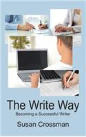 Write Way: Becoming a Succcessful Writer