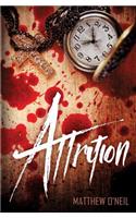 Attrition