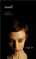 Vowed (Book #7 in the Vampire Journals)