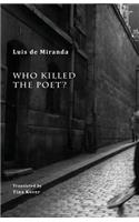 Who Killed the Poet?