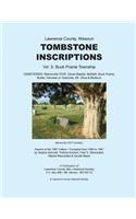 Lawrence County, Missouri TOMBSTONE INSCRIPTIONS Vol. 5