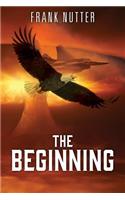 The Beginning