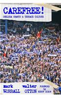 Carefree! Chelsea Chants and Terrace Culture
