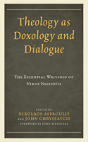 Theology as Doxology and Dialogue