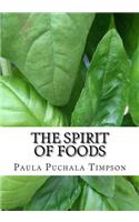 The Spirit of Foods
