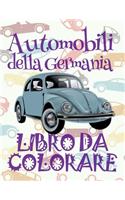 &#9996; Automobili della Germania &#9998; Libro da Colorare Di Auto &#9998; Libro da Colorare Bambini 4 anni &#9997; Libro da Colorare Bambini 4 anni