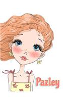 Pazley: 365 Lined Pages Yearly Journal, Diary, Notebook, Personalized Book with Name, Christmas, Birthday, Friendship Gifts for Girls, Teens and Women, 8 1/2 X 11