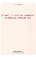Giono Et Le Travail Des Sensations