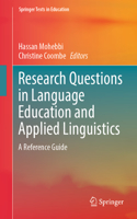 Research Questions in Language Education and Applied Linguistics: A Reference Guide(Springer Texts in Education)