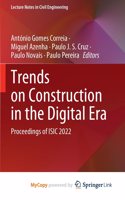 Trends on Construction in the Digital Era