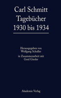 Carl Schmitt Tagebucher 1930 Bis 1934: (German)