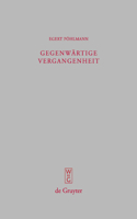 Gegenwärtige Vergangenheit