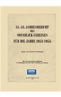 51.–53. Jahresbericht des Sonnblick-Vereines für die Jahre 1953–1955: (1953-55 Jahresberichte des Sonnblick-Vereines)