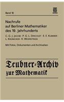 Nachrufe auf Berliner Mathematiker des 19. Jahrhunderts