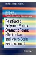 Reinforced Polymer Matrix Syntactic Foams: Effect of Nano and Micro-Scale Reinforcement