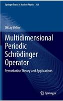 Multidimensional Periodic Schrödinger Operator