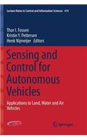 Sensing and Control for Autonomous Vehicles