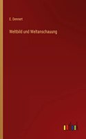 Weltbild und Weltanschauung