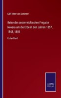 Reise der oesterreichischen Fregatte Novara um die Erde in den Jahren 1857, 1858, 1859