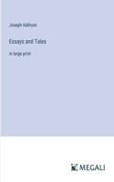 Essays and Tales