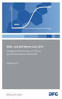 MAK- und BAT-Werte-Liste 2019 - Maximale Arbeitsplatzkonzemtrationen und Biologische Arbeitstofftoleranzwerte