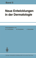 Neue Entwicklungen in der Dermatologie