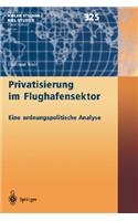 Privatisierung Im Flughafensektor