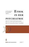 Ethik in Der Psychiatrie