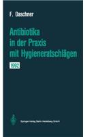 Antibiotika in Der Praxis Mit Hygieneratschl Gen