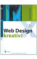 Web Design kreativ!: (X.media.press)