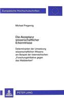 Die Akzeptanz Wissenschaftlicher Erkenntnisse
