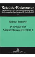 Die Praxis Der Geldstrafenvollstreckung