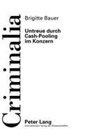 Untreue Durch Cash-Pooling Im Konzern