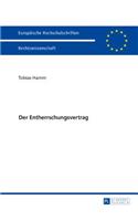 Der Entherrschungsvertrag