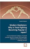 Modern Gladiators