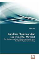 Buridan's Physics and/or Experimental Method