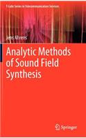 Analytic Methods of Sound Field Synthesis