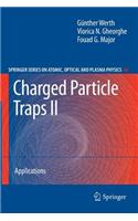 Charged Particle Traps II