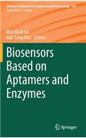 Biosensors Based on Aptamers and Enzymes