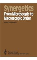 Synergetics -- From Microscopic to Macroscopic Order