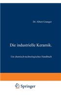 Die industrielle Keramik