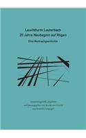 Leuchtturm Lauterbach - 25 Jahre Neubeginn auf Rügen