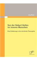 Von der Geburt Gottes im inneren Menschen