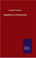 Segelfahrt ins Wunderland