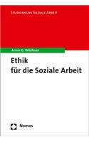 Ethik Fur Die Soziale Arbeit