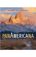 Pan Americana : Abenteuer Zwischen Alaska Und Feuerland