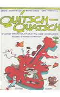 QUITSCHQUATSCH NUR BUCH