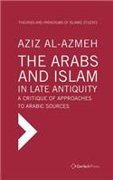 Arabs and Islam in Late Antiquity
