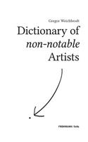 Dictionary of non-notable Artists